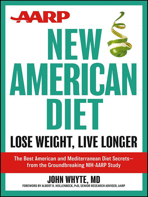 Title details for AARP New American Diet by John Whyte, MD - Wait list